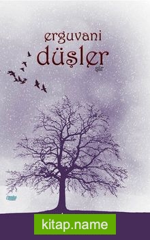 Erguvani Düşler