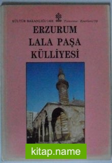 Erzurum Lala Paşa Külliyesi Kod: 11-E-8