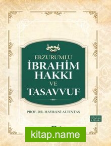 Erzurumlu İbrahim Hakkı ve Tasavvuf