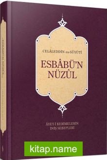 Esbabü’n Nüzul (Ciltli)