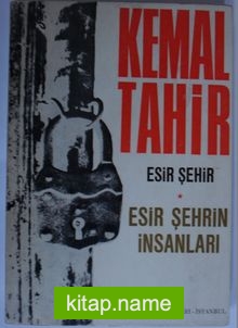 Esir Şehir – Esir Şehrin İnsanları (Kod: 6-F-8)