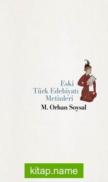 Eski Türk Edebiyatı Metinleri