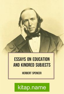 Essays on Education and Kindred Subjects