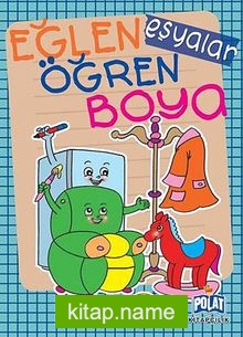Eşyalar / Eğlen Öğren Boya