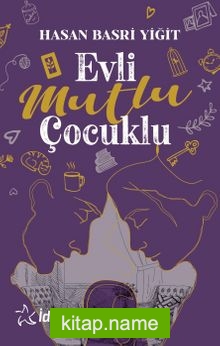 Evli Mutlu Çocuklu