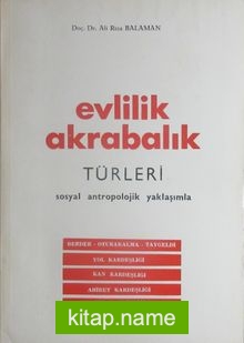 Evlilik Akrabalık Türleri  Sosyal Antropolojik Yaklaşımla (2-F-29)