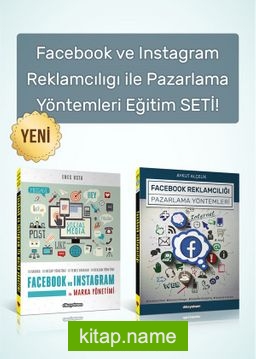 Facebook ve Instagram Reklamcılığı ile Pazarlama Yöntemleri Eğitim Seti (2 Kitap)