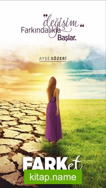 Farket Değişim Farkındalıkla Başlar