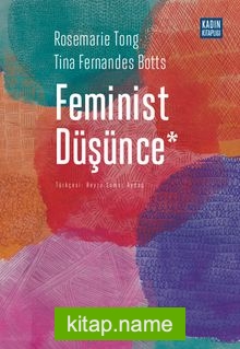 Feminist Düşünce: Kapsamlı Bir Giriş