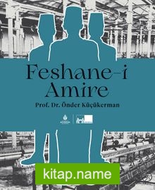 Feshane-i Amire (Ciltli)