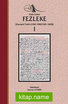 Fezleke 1 (Osmanlı Tarihi (1000-1065/1591-1655))