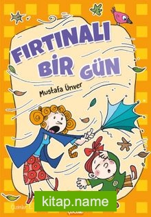 Fırtınalı Bir Gün