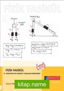 Fizik Fasikül / Newton’un Hareket Yasaları (Dinamik)