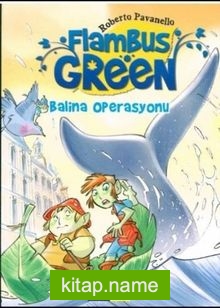 Flambus Green 2 / Balina Operasyonu