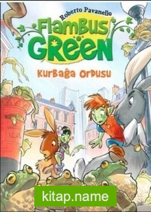 Flambus Green 3 / Kurbağa Ordusu
