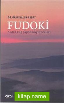 Fudoki – Antik Çağ Japon Söylenceleri