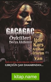 Gaçagaç Öyküleri