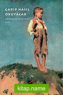 Garip Nasıl Okuyacak