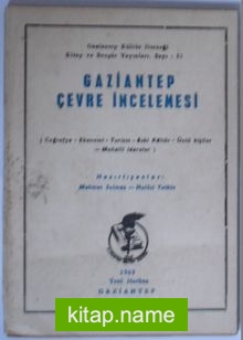 Gaziantep Çevre İncelemesi (Kod: 5-F-19)