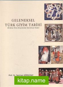 Geleneksel Türk Giyim Tarihi