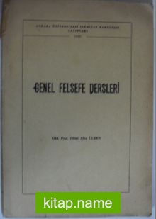 Genel Felsefe Dersleri Kod: 12-C-7