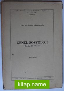 Genel Sosyoloji Üzerine Bir Deneme (Kod:6-B-10)