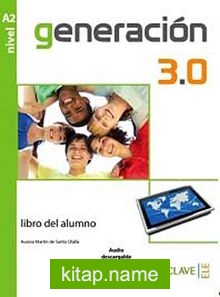 Generacion 3.0 A2 Libro del alumno (Ders Kitabı) İspanyolca Orta-alt Seviye