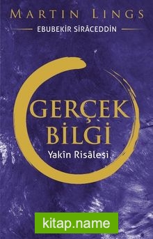 Gerçek Bilgi  Yakın Risalesi