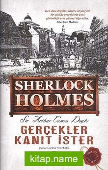 Gerçekler Kanıt İster Sherlock Holmes (Ciltli)