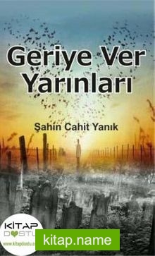 Geriye Ver Yarınları