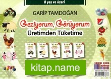 Geziyorum, Görüyorum Üretimden Tüketime (10 Kitap)