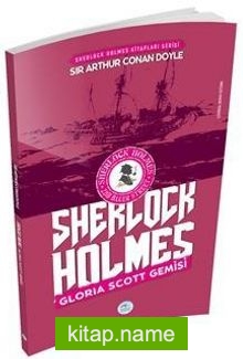 Gloria Scott Gemisi / Sherlock Holmes