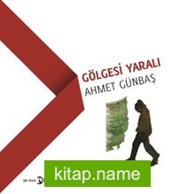 Gölgesi Yaralı