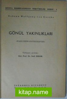 Gönül Yakınlıkları Kod: 8-G-3