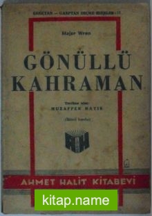 Gönüllü Kahraman Kod: 11-E-6