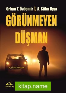 Görünmeyen Düşman