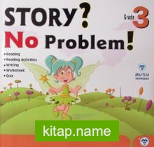Grade 3 Story? No Problem!