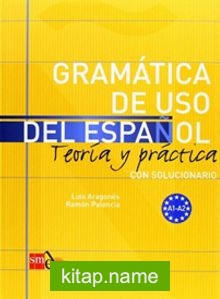 Gramática de uso del Espanol A1-A2