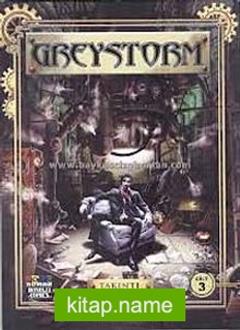 Greystorm Cilt: 3 – Takıntı