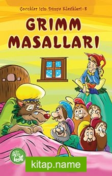 Grimm Masalları / Çocuklar İçin Dünya Klasikleri -8