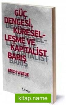 Güç Dengesi, Küreselleşme ve Kapitalist Barış