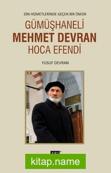 Gümüşhaneli Mehmet Devran Hoca Efendi