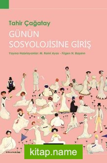 Günün Sosyolojisine Giriş