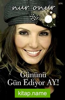 Gününü Gün Ediyor Ay! kitap kapağı