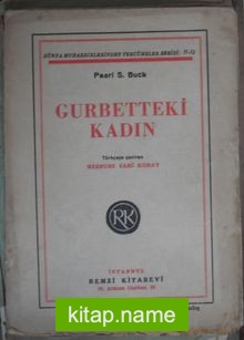 Gurbetteki Kadın (Kod:6-D-9)