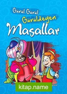 Gürül Gürül Gürüldeyen Masallar