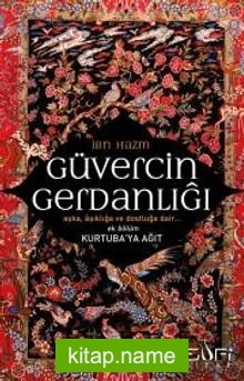 Güvercin Gerdanlığı – Kurtuba’ya Ağıt