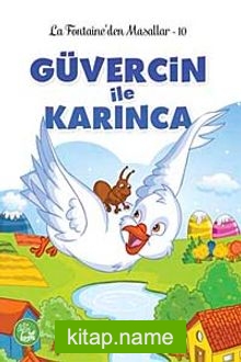 Güvercin ile Karınca / La Fontaine’den Masallar -10