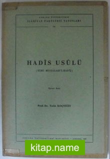 Hadis Usulü ‘İlmu Mustalahi’l-Hadit Kod: 12-D-32