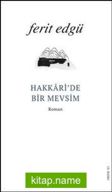 Hakkari’de Bir Mevsim